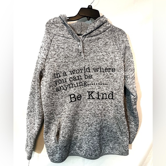 In a World Where You Can be Anything Be Kind XL Gray Hoodie. - Picture 2 of 6